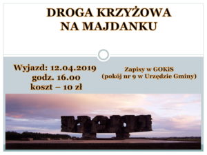 Droga Krzyżowa na Majdanku @ Urząd Gminy Radzyń (wyjazd)