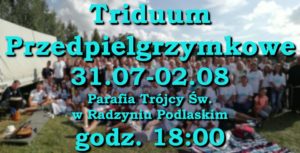Triduum przedpielgrzymkowe @ Kościół Św. Trójcy