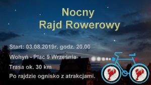 Nocny Rajd Rowerowy @ Wohyń, plac 9 września