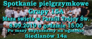 Spotkanie pielgrzymkowe grupy 15A @ Kościół Św. Trójcy