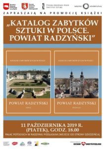 Promocja książki "Katalog zabytków sztuki w Polsce. Powiat radzyński" @ pałac Potockich, korpus główny