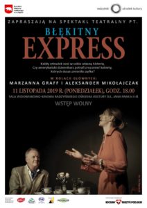 Spektakl "Błękitny express" @ Sala kina "Oranżeria", ROK