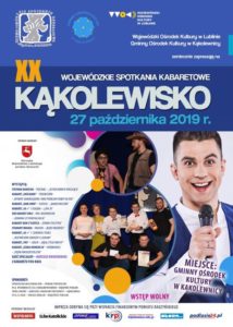 XX Wojewódzkie Spotkania Kabaretowe "Kąkolewisko" @ Kąkolewnica, Gminny Ośrodek Kultury