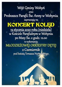 Koncert kolęd w wyk. Młodzieżowej Orkiestry Dętej @ Wohyń, kościół parafialny