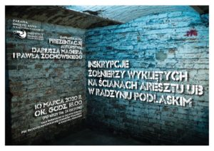 Inskrypcje Żołnierzy Wyklętych z Radzyńskiego UB @ Kościół pw. Błogosławionych Męczenników Podlaskich