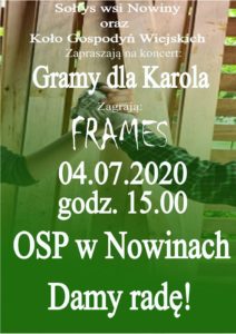 "Gramy dla Karola"- zespół Frames @ OSP w Nowinach