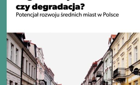 „Polska średnich miast” – raport Przemysława Śleszyńskiego, odc. 7