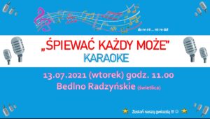 Karaoke @ Świetlica w Bedlnie Radzyńskim