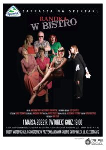 Spektakl "Randka w bistro" @ Sala kina "Oranżeria", ROK