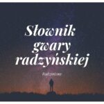 Radzynizmy, cz. XI