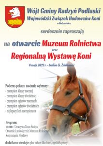 Otwarcie Muzeum Rolnictwa/ Regionalna Wystawa Koni @ Bedlno k/ Żabikowa