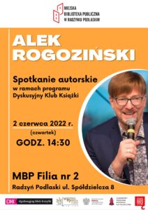 Spotkanie autorskie z Alkiem Rogozińskim @ Filia Nr 2 MBP, ul. Spółdzielcza 8