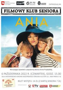 Filmowy Klub Seniora "Ania" @ Sala kina "Oranżeria", ROK