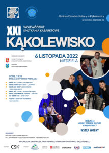 XXI Wojewódzkie Spotkania Kabaretowe "Kąkolewisko" @ GOK Kąkolewnica