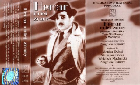 KasetoweLOVE 4 –  Towarzystwo Teatralne „POD GÓRKĘ”, piosenki ze spektaklu „Hemar mniej znany” w Teatrze Współczesnym w Warszawie (1998)