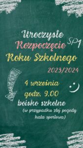 Rozpoczęcie roku szkolnego w SP2 @ Boisko szkolne