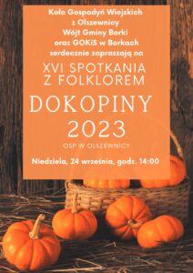 XVI Spotkania z folklorem "Dokopiny 2023" @ OSP w Olszewnicy