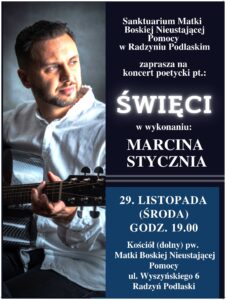 "Święci" - koncert Marcina Stycznia @ Sanktuarium MBNP, dolny kościół