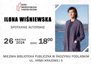 Spotkanie autorskie z Iloną Wiśniewską @ Miejska Biblioteka Publiczna