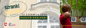 Szranki pałacowe - edycja 2 @ Dziedziniec pałacu Potockich