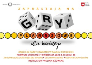 Gry planszowe dla każdego @ pałac Potockich