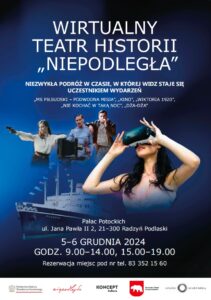 Wirtualny Teatr Historii "Niepodległa" @ pałac Potockich