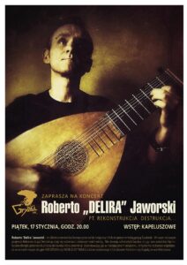 Koncert Roberto "DELIRA" Jaworskiego @ Gryzli