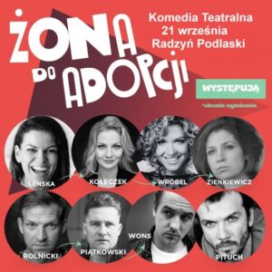 Spektakl "Żona do adopcji" @ Sala kina Oranżeria, ROK
