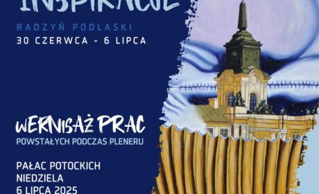 Wernisaż poplenerowy „Radzyńskie inspiracje”