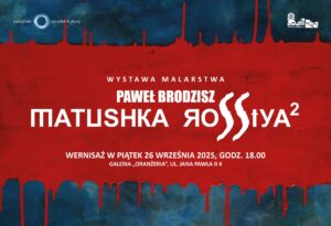 Wernisaż malarstwa Pawła Brodzisza @ Galeria Oranżeria, ROK