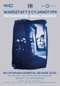 Warsztaty z cyjanotypii @ Pracownia Patio, pałac Potockich