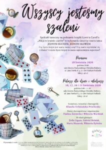 Spektakl taneczny "Wszyscy jesteśmy szaleni" @ Sala kina Oranżeria, ROK