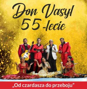 Don Vasyl z zespołem - 55-lecie @ Sala kina Oranżeria, ROK