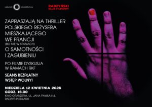 Radzyński Klub Filmowy @ Sala kina Oranżeria, ROK