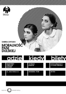 Spektakl "Moralność Pani Dulskiej" @ Sala kina Oranżeria, ROK