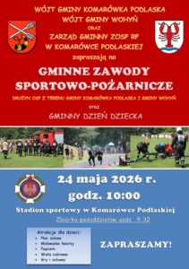 Gminne zawody sportowo-pożarnicze/ Dzień Dziecka @ Stadion sportowy w Komarówce Podl.
