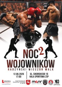 Noc Wojowników 2 - radzyński wieczór walk @ Hala ZSP